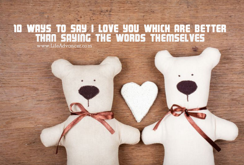 Ways to Say I Love You